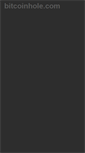 Mobile Screenshot of bitcoinhole.com